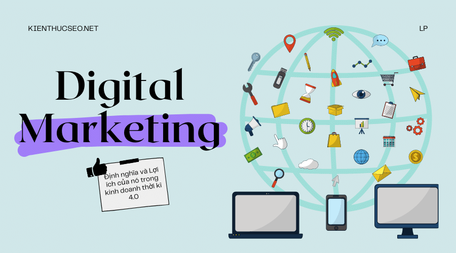 digital Marketing là gì
