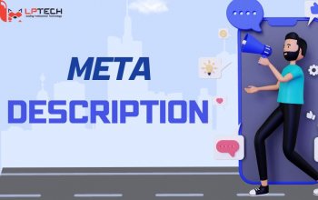 Meta description là gì? 6 cách viết Meta Description chuẩn SEO