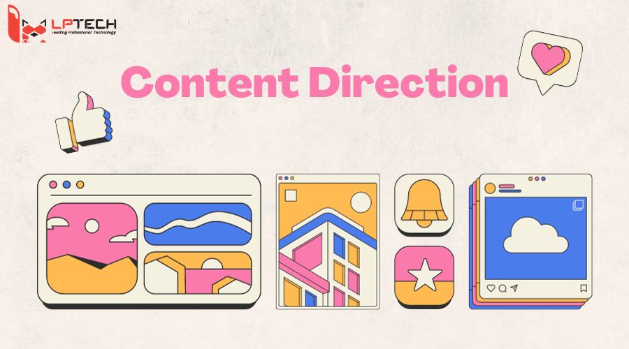 Content Direction là gì