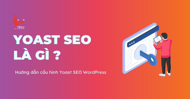 Plugin Yoast SEO là gì?