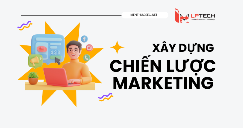 Chiến lược Marketing là gì?