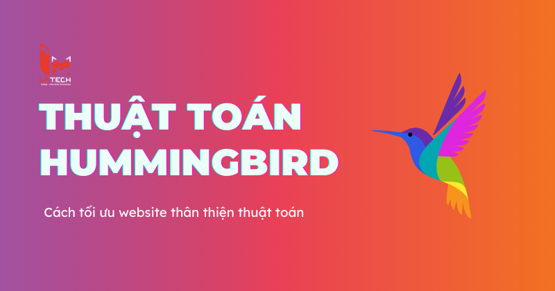 Thuật toán Hummingbird là gì