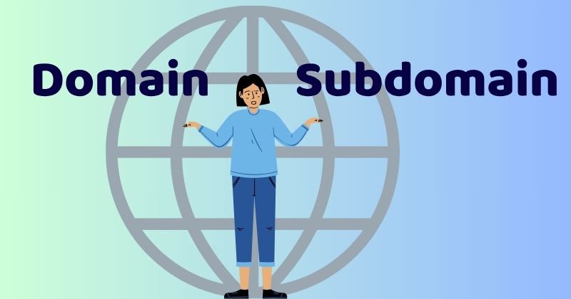 Phân biệt subdomain và domain
