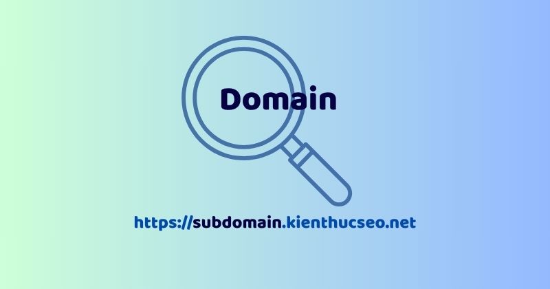 Subdomain là gì