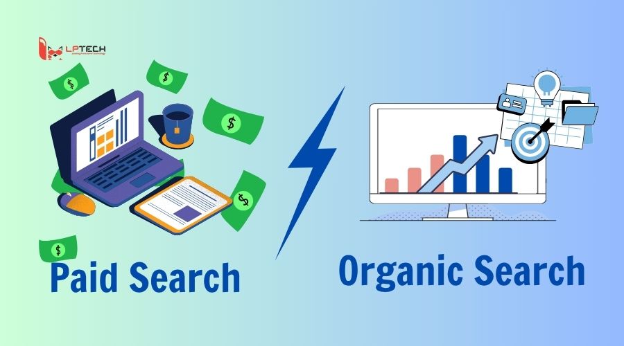 Sự khác biệt giữa Paid Search và Organic Traffic