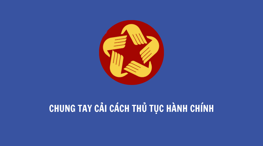 Mọi người cũng tìm kiếm cải cách hành chính