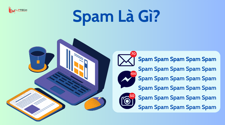 Spam là gì