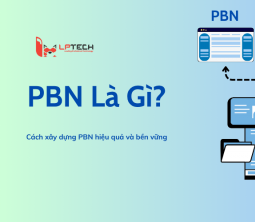 PBN là gì? Cách xây dựng hệ thống PBN hiệu quả và bền vững