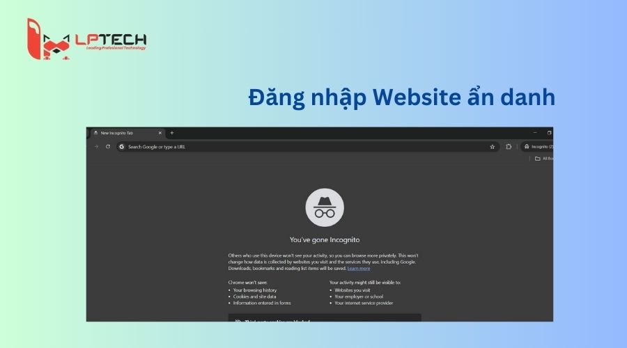 Đăng nhập vào website trên trình duyệt ẩn danh