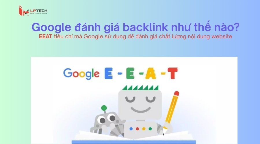 Google đánh giá backlink như thế nào?