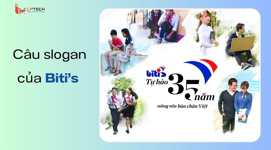 Câu slogan của Biti’s