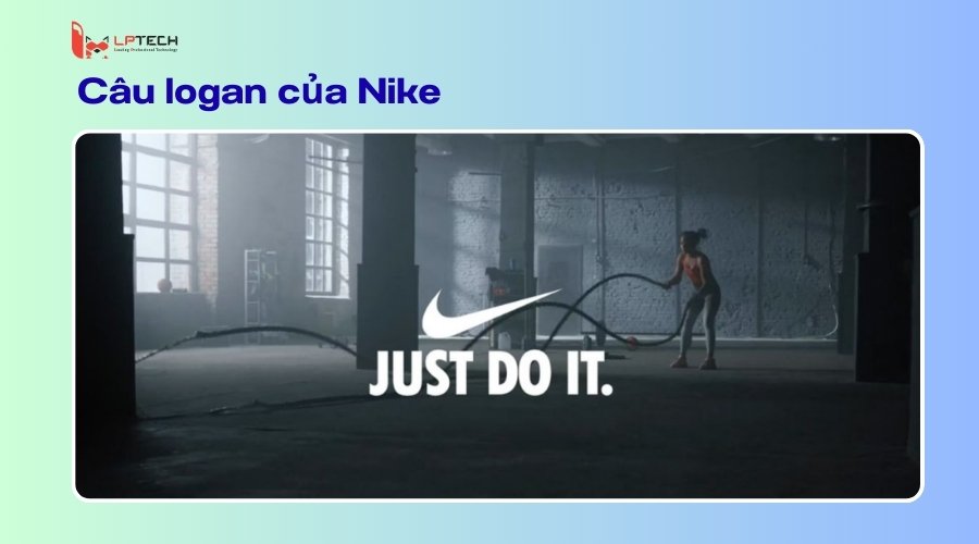 Câu slogan của Nike