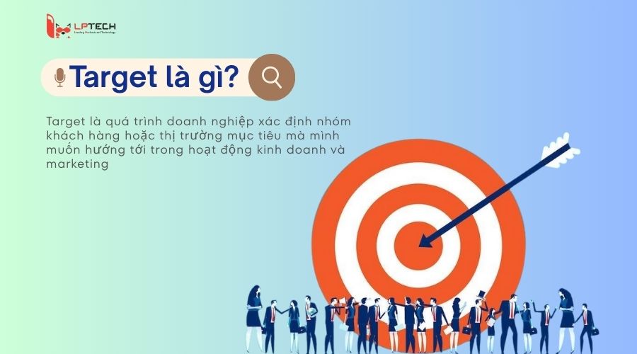 Target là gì?