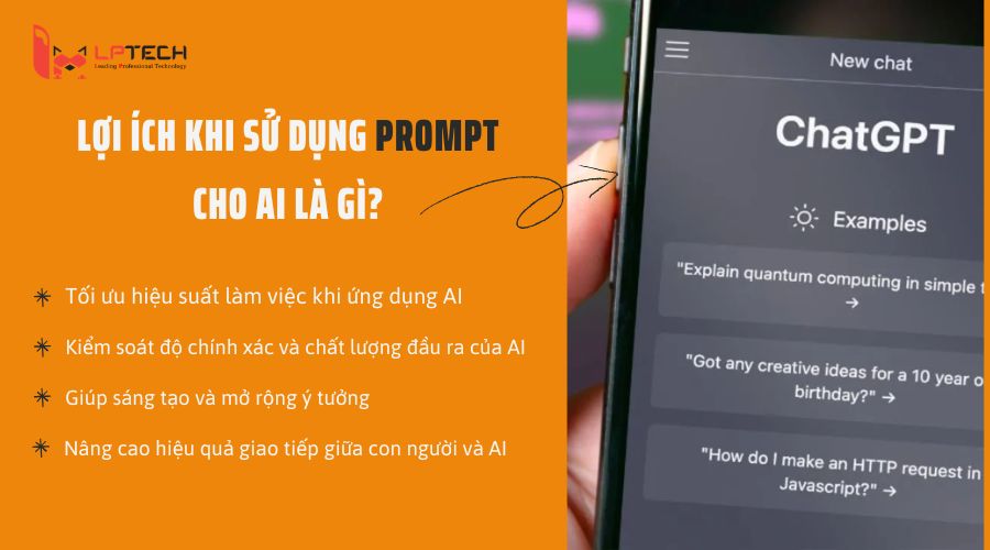 Lợi ích khi sử dụng prompt cho AI là gì?