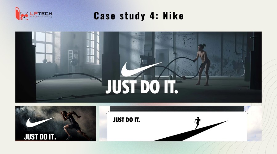 Case study 4: Nike - Không bán giày, bán “tinh thần thể thao”