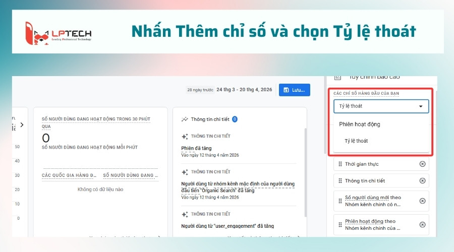 Nhấn Thêm chỉ số và chọn Tỷ lệ thoát (Bounce Rate)
