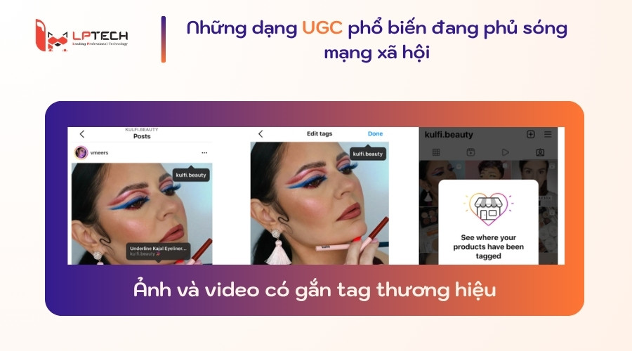 Ảnh và video có gắn tag thương hiệu